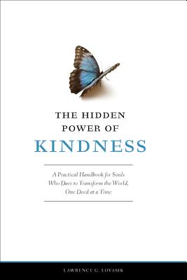 The Hidden Power of Kindness by Fr. Lawrence Lovasik | Prodigal